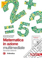 Matematica in azione. Tomo C:Aritmetica. Per la Scuola media. Con espansione online. Vol. 1 libro