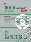 Il Boch minore. Dizionario francese-italiano, italiano-francese. Con CD-ROM libro