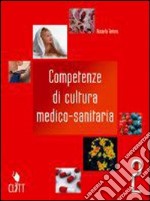 Competenze Di Cultura Medico-s libro