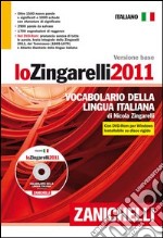 Lo Zingarelli 2011. Vocabolario della lingua italiana. Versione base. Con DVD-ROM libro