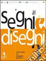 Segni E Disegni 3 (3) libro