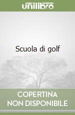 Scuola di golf libro