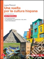 una vuelta por la cultura hispana
