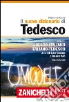 Il nuovo dizionario di tedesco. Dizionario tedesco libro