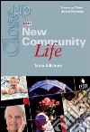 Close up on new community life. Per le Scuole superiori. Con espansione online libro di CILLONI FRANCESCA REVERBERI DANIELA 