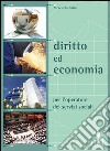 Diritto ed economia per l'operatore dei servizi sociali. Per gli Ist. professionali. Con espansione online libro