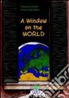 A Window On The World (u) libro