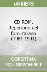 CD ROM. Repertorio del foro italiano (1981-1991) libro