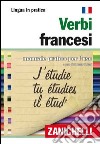 Verbi francesi. Manuale pratico per l'uso libro
