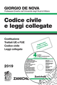 Codice civile e leggi collegate. Con CD-ROM libro