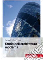 Storia dell`Architettura Moderna