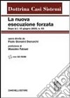 La nuova esecuzione forzata dopo la L. 18 giugno 2009, n. 69 libro