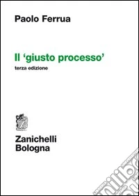 Il giusto processo