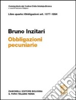 Art.1277-1284. Obbligazioni pecuniarie. Commentario del codice civile libro