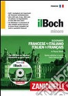 Il Boch minore. Dizionario francese-italiano, italien-français libro