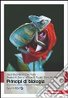 Principi di biologia. Con CD-ROM libro