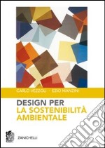 Design per la sostenibilitÃ  ambientale libro usato
