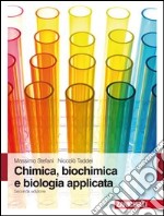 Chimica, biochimica e biologia applicata libro usato
