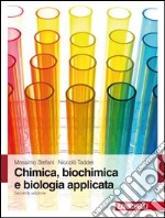 Chimica, biochimica e biologia applicata