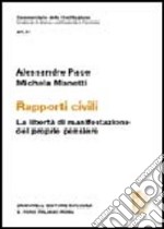 Commentario della Costituzione. Art. 21 Rapporti civili