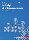 Principi di microeconomia. Con e-book libro