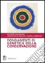 Fondamenti di genetica della conservazione libro