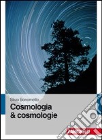 Cosmologia & cosmologie libro