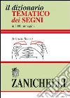 Il dizionario tematico dei segni libro