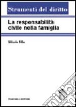 La responsabilità civile nella famiglia