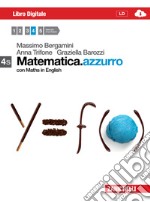 Matematica.azzurro. Vol. 4s. Per le Scuole superio libro