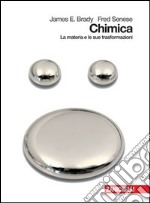 Chimica. La materia e le sue trasformazioni. Per le Scuole superiori. Con espansione online libro