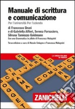 Manuale di scrittura e comunicazione. Per l'Università per l'azienda. Con Contenuto digitale (fornito elettronicamente)