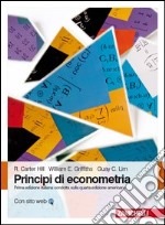 Principi di econometria. Con Contenuto digitale (fornito elettronicamente) libro