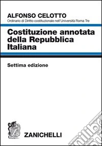 Costituzione annotata della Repubblica italiana libro