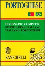 Portoghese. Dizionario compatto portoghese-italiano, italiano-portoghese libro