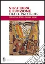 Struttura e funzioni delle proteine libro