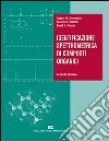 Identificazione spettrometrica di composti organici libro