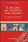 Il dolore nel paziente con cancro. Con CD-ROM libro