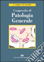 Compendio di patologia generale libro