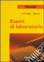 Esami di laboratorio. Manabili libro