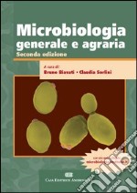 Microbiologia generale e agraria. Con Contenuto digitale (fornito elettronicamente) libro