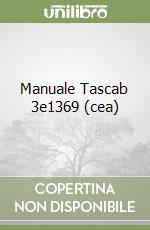 Manuale Tascab 3e1369 (cea) libro