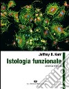 Istologia funzionale libro