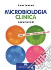 Microbiologia clinica. Con e-book libro