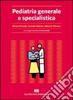 Pediatria generale e specialistica libro