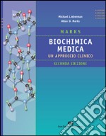 Marks biochimica medica. Un approccio clinico libro