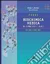 Marks biochimica medica. Un approccio clinico libro