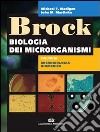 Brock. Biologia dei microrganismi (2/2) libro