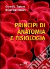 Principi di anatomia e fisiologia libro