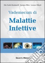 Vademecum di malattie infettive libro